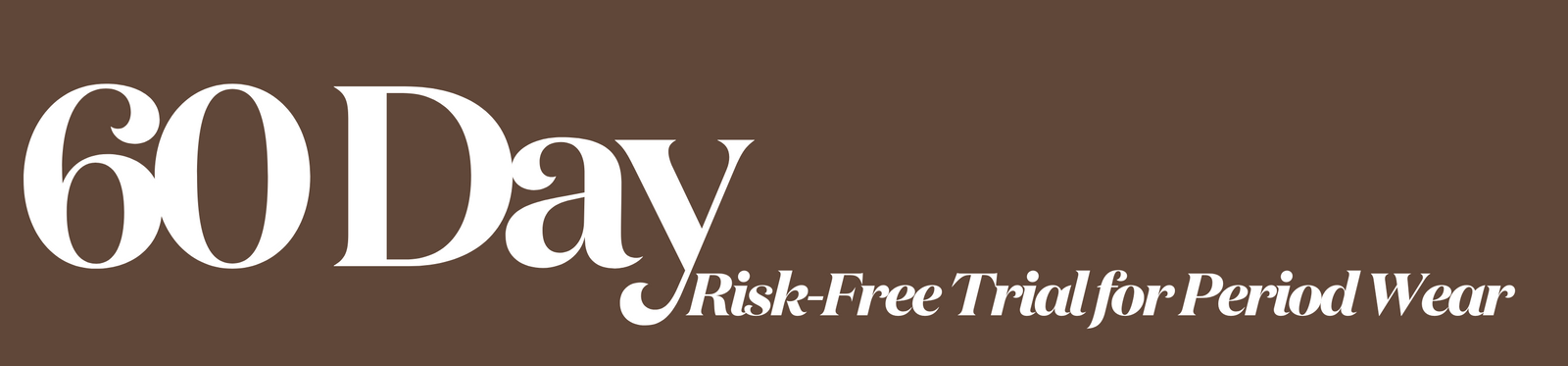 Vixxen_Label_first-time_customers_get_a_60-day_trial_on_all_Period_Underwear._12